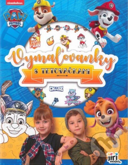 Kniha: Vymaľovanky s tetovačkami/ Labková patrola (Jiri Models SK). Jiri Models SK, 2022 Kniha: Vymaľovanky s tetovačkami/ Labková patrola (Jiri Models SK). Jiri Models SK, 2022