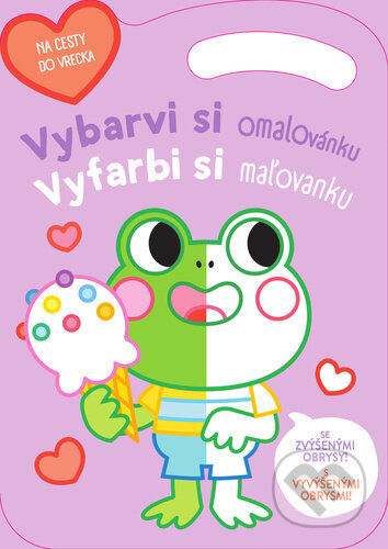 Kniha: Vybarvi si omalovánku Žába / Vyfarbi si maľovanku Žabka (YoYo Books). YoYo Books, 2023 Kniha: Vybarvi si omalovánku Žába / Vyfarbi si maľovanku Žabka (YoYo Books). YoYo Books, 2023