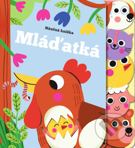 Kniha: Mláďatká (YoYo Books). YoYo Books, 2023 Kniha: Mláďatká (YoYo Books). YoYo Books, 2023