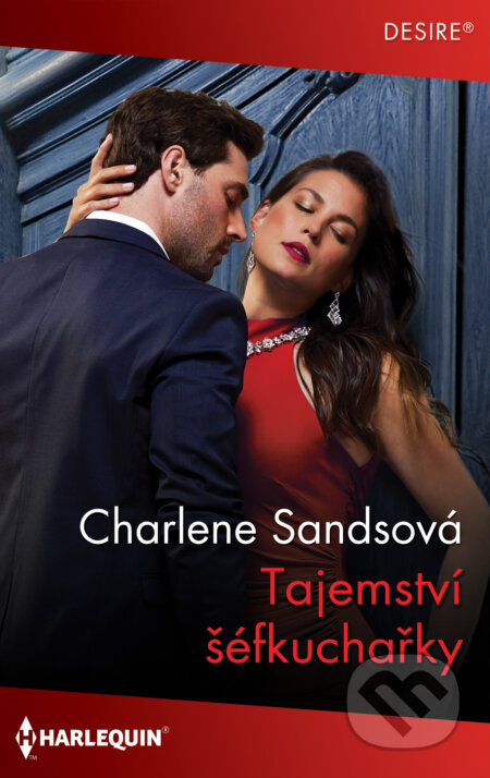 E-kniha: Tajemství šéfkuchařky (Charlene Sandsová). HarperCollins, 2023 E-kniha: Tajemství šéfkuchařky (Charlene Sandsová). HarperCollins, 2023