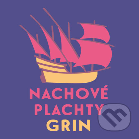 Audiokniha: Nachové plachty (Alexandr Grin). Tympanum, 2023 Audiokniha: Nachové plachty (Alexandr Grin). Tympanum, 2023