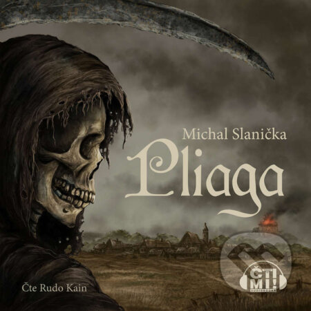 Audiokniha: Pliaga (Michal Slanička). Čti mi!, 2023 Audiokniha: Pliaga (Michal Slanička). Čti mi!, 2023