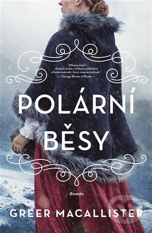 Kniha: Polární běsy (Greer Macallister). Kontrast, 2023 Kniha: Polární běsy (Greer Macallister). Kontrast, 2023