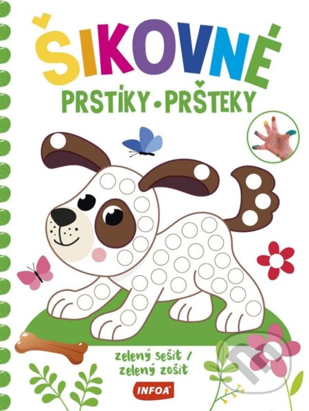 Kniha: Šikovné prstíky - zelený sešit / Šikovné pršteky - zelený zošit (INFOA). INFOA, 2023 Kniha: Šikovné prstíky - zelený sešit / Šikovné pršteky - zelený zošit (INFOA). INFOA, 2023