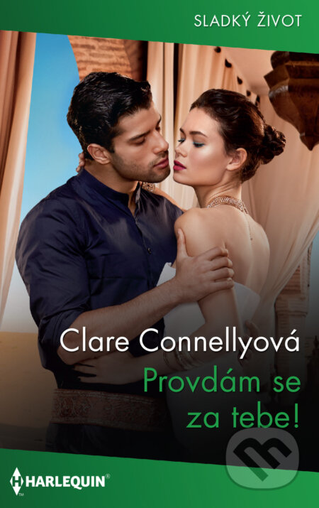 E-kniha: Provdám se za tebe! (Claire Connellyová). HarperCollins, 2023 E-kniha: Provdám se za tebe! (Claire Connellyová). HarperCollins, 2023