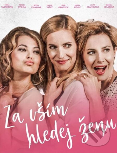 Film: Za vším hledej ženu (Miloslav Šmídmajer) (DVD). Magicbox, 2023 Film: Za vším hledej ženu (Miloslav Šmídmajer) (DVD). Magicbox, 2023