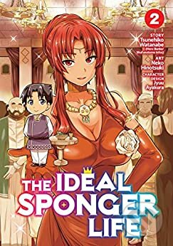 The Ideal Sponger Life - Tsunehiko Watanabe, Seven Seas, 2019