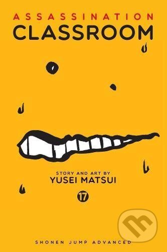 Kniha: Assassination Classroom (Yusei Matsui). Viz Media, 2017 Kniha: Assassination Classroom (Yusei Matsui). Viz Media, 2017