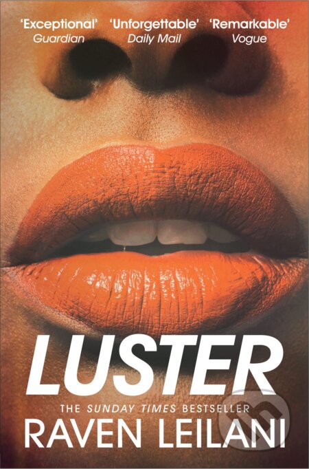Kniha: Luster (Raven Leilani). Pan Macmillan, 2022 Kniha: Luster (Raven Leilani). Pan Macmillan, 2022