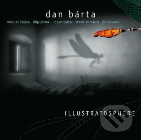 Hudobné CD: Dan Bárta & Illustratosphere: Illustratosphere / Remastered LP (Hudobné albumy). Hudobné albumy, 2023 Hudobné CD: Dan Bárta & Illustratosphere: Illustratosphere / Remastered LP (Hudobné albumy). Hudobné albumy, 2023