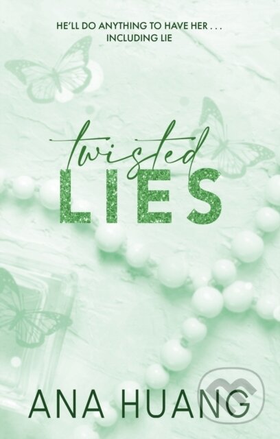 E-kniha: Twisted Lies (Ana Huang). Little, Brown Book Group, 2022 E-kniha: Twisted Lies (Ana Huang). Little, Brown Book Group, 2022