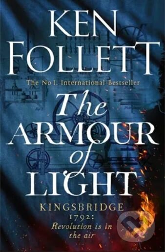 Kniha: The Armour of Light (Ken Follett). Pan Macmillan, 2023 Kniha: The Armour of Light (Ken Follett). Pan Macmillan, 2023