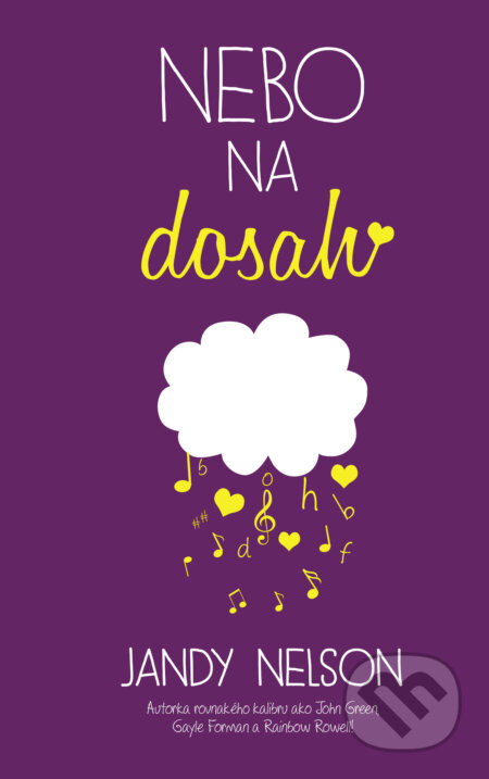 Kniha: Nebo na dosah (Jandy Nelson), 2017 Kniha: Nebo na dosah (Jandy Nelson), 2017