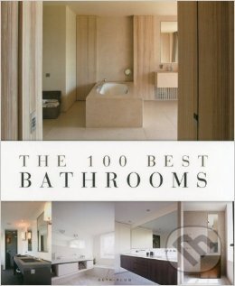 Kniha: 100 Best Bathrooms (Wim Pauwels). Beta-Plus, 2012 Kniha: 100 Best Bathrooms (Wim Pauwels). Beta-Plus, 2012