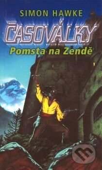 Kniha: Pomsta na Zende (Simon Hawke). Polaris, 2003 Kniha: Pomsta na Zende (Simon Hawke). Polaris, 2003