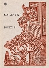 Kniha: Galantní poezie (Vyšehrad). Vyšehrad, 2014 Kniha: Galantní poezie (Vyšehrad). Vyšehrad, 2014