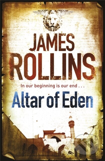 Kniha: Altar of Eden (James Rollins). Orion, 2010 Kniha: Altar of Eden (James Rollins). Orion, 2010