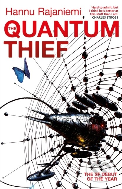 Kniha: The Quantum Thief (Hannu Rajaniemi). Gollancz, 2011 Kniha: The Quantum Thief (Hannu Rajaniemi). Gollancz, 2011