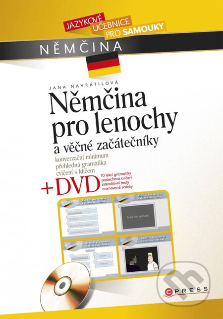 Kniha: Němčina pro lenochy a věčné začátečníky + DVD (Jana Navrátilová). Edika, 2014 Kniha: Němčina pro lenochy a věčné začátečníky + DVD (Jana Navrátilová). Edika, 2014