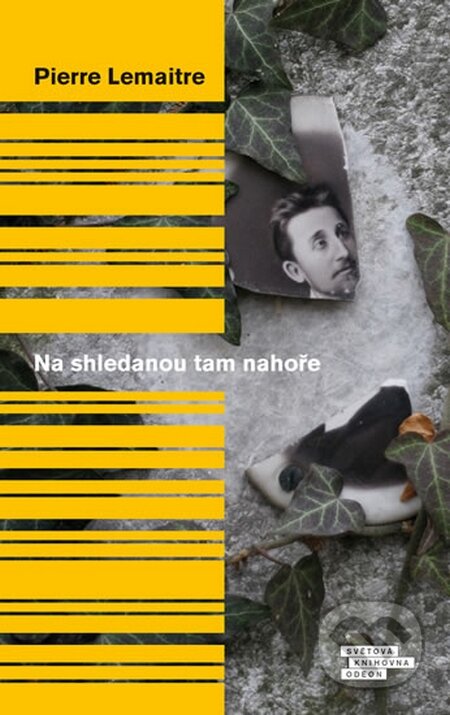 Kniha: Na shledanou tam nahoře (Pierre Lemaitre). Odeon CZ, 2014 Kniha: Na shledanou tam nahoře (Pierre Lemaitre). Odeon CZ, 2014