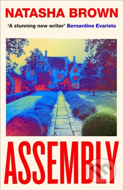 E-kniha: Assembly (Natasha Brown). Penguin Books, 2021 E-kniha: Assembly (Natasha Brown). Penguin Books, 2021