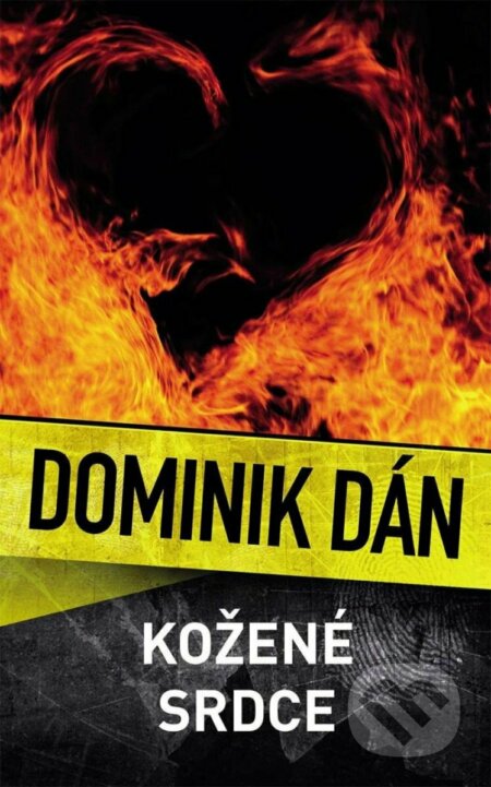 Kniha: Kožené srdce (Dominik Dán). Slovart, 2023 Kniha: Kožené srdce (Dominik Dán). Slovart, 2023