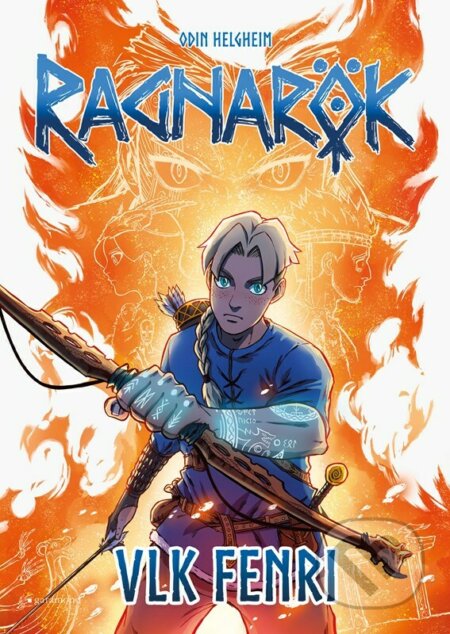 Kniha: Ragnarök: Vlk Fenri (Odin Helgheim). Garamond, 2023 Kniha: Ragnarök: Vlk Fenri (Odin Helgheim). Garamond, 2023