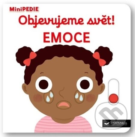 Kniha: Objevujeme svět! Emoce (Nathalie Choux). Svojtka&Co., 2023 Kniha: Objevujeme svět! Emoce (Nathalie Choux). Svojtka&Co., 2023