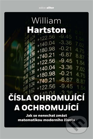 Kniha: Čísla ohromující a ochromující (William Hartston). Argo, 2023 Kniha: Čísla ohromující a ochromující (William Hartston). Argo, 2023