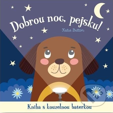 Kniha: Dobrou noc, pejsku! (Joshua George). Svojtka&Co., 2023 Kniha: Dobrou noc, pejsku! (Joshua George). Svojtka&Co., 2023