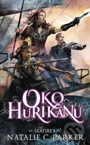 Kniha: Oko hurikánu (Natalie C. Parker). #booklab, 2023 Kniha: Oko hurikánu (Natalie C. Parker). #booklab, 2023