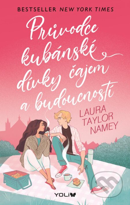 Kniha: Průvodce kubánské dívky čajem a budoucností (Laura Taylor Namey). YOLi CZ, 2023 Kniha: Průvodce kubánské dívky čajem a budoucností (Laura Taylor Namey). YOLi CZ, 2023