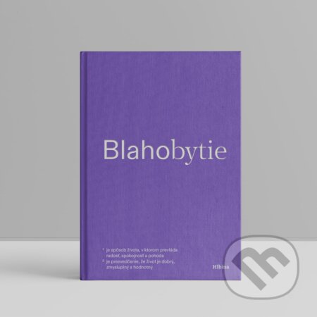 Kniha: Blahobytie (Žaneta Morovská). Hlbina, 2023 Kniha: Blahobytie (Žaneta Morovská). Hlbina, 2023