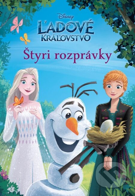 Kniha: Ľadové kráľovstvo: Štyri rozprávky (Egmont SK). Egmont SK, 2023 Kniha: Ľadové kráľovstvo: Štyri rozprávky (Egmont SK). Egmont SK, 2023