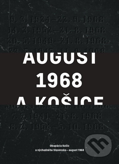 Kniha: August 1968 a Košice (Štefan Lazorišák a Tibor Kočík). Svetové združenie bývalých politických väzňov, 2021 Kniha: August 1968 a Košice (Štefan Lazorišák a Tibor Kočík). Svetové združenie bývalých politických väzňov, 2021