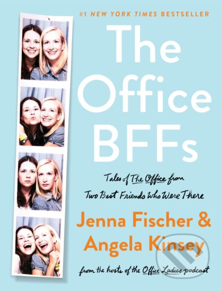 Kniha: The Office BFFs (Angela Kinsey a Jenna Fischer). Dey Street Books, 2022 Kniha: The Office BFFs (Angela Kinsey a Jenna Fischer). Dey Street Books, 2022