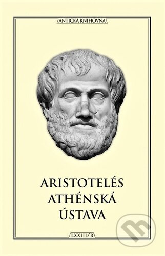 Kniha: Athénská ústava (Aristotelés). Miloš Uhlíř - Baset, 2023 Kniha: Athénská ústava (Aristotelés). Miloš Uhlíř - Baset, 2023