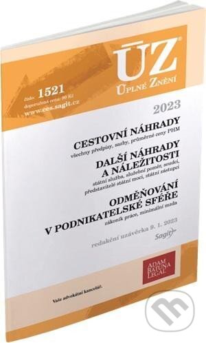Kniha: Úplné Znění - 1521 Cestovní náhrady, Odměňování v podnikatelské sféře 2023 (Sagit). Sagit, 2023 Kniha: Úplné Znění - 1521 Cestovní náhrady, Odměňování v podnikatelské sféře 2023 (Sagit). Sagit, 2023