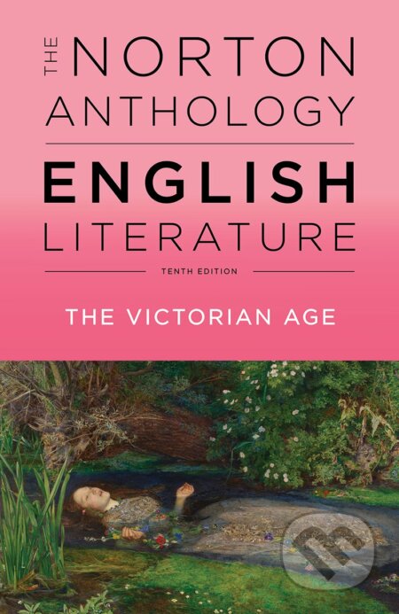 Kniha: The Norton Anthology of English Literature. Volume E (Stephen Greenblatt). W. W. Norton & Company, 2018 Kniha: The Norton Anthology of English Literature. Volume E (Stephen Greenblatt). W. W. Norton & Company, 2018