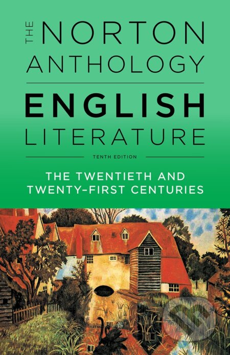 Kniha: The Norton Anthology of English Literature. Volume F (Stephen Greenblatt). W. W. Norton & Company, 2018 Kniha: The Norton Anthology of English Literature. Volume F (Stephen Greenblatt). W. W. Norton & Company, 2018