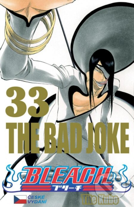Kniha: Bleach 33: The bad Joke (Tite Kubo). Crew, 2023 Kniha: Bleach 33: The bad Joke (Tite Kubo). Crew, 2023