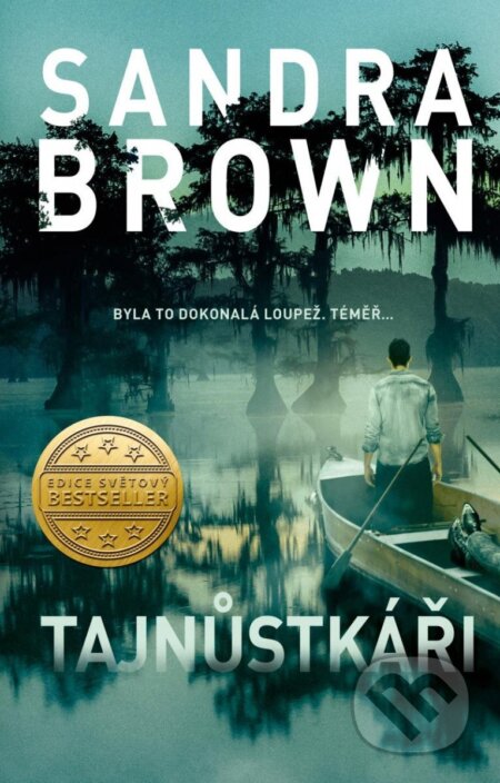 Kniha: Tajnůstkáři (Sandra Brown). Kalibr, 2023 Kniha: Tajnůstkáři (Sandra Brown). Kalibr, 2023