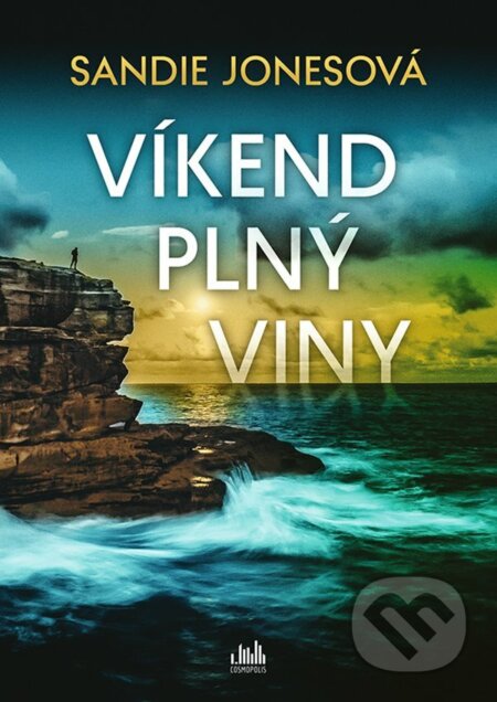 E-kniha: Víkend plný viny (Sandie Jones). Grada, 2023 E-kniha: Víkend plný viny (Sandie Jones). Grada, 2023