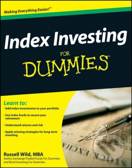 E-kniha: Index Investing For Dummies (Russell Wild). Wiley, 2009 E-kniha: Index Investing For Dummies (Russell Wild). Wiley, 2009