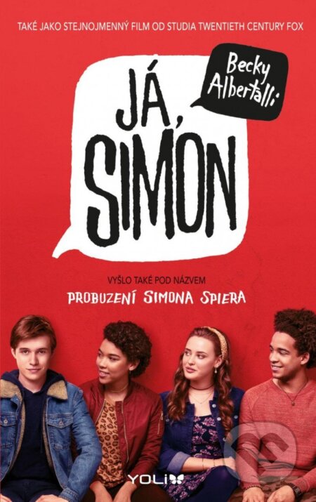 Kniha: Já, Simon (Becky Albertalli). YOLi CZ, 2023 Kniha: Já, Simon (Becky Albertalli). YOLi CZ, 2023