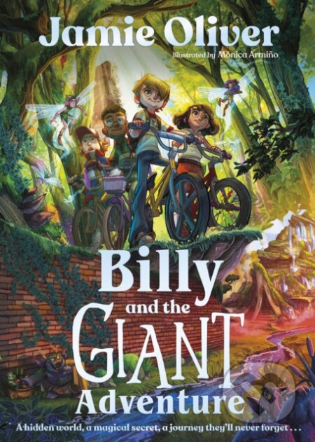 Kniha: Billy and the Giant Adventure (Jamie Oliver). Puffin Books, 2023 Kniha: Billy and the Giant Adventure (Jamie Oliver). Puffin Books, 2023