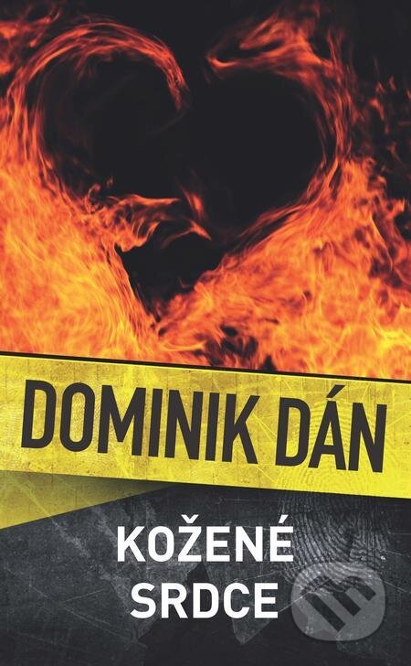 E-kniha: Kožené srdce (Dominik Dán). Slovart CZ, 2023 E-kniha: Kožené srdce (Dominik Dán). Slovart CZ, 2023