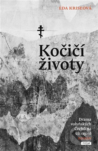 Kniha: Kočičí životy (Eda Kriseová). Práh, 2023 Kniha: Kočičí životy (Eda Kriseová). Práh, 2023