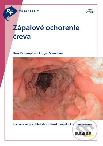 Kniha: Rýchle fakty: Zápalové ochorenie čreva (David S Rampton a Fergus Shanahan). Raabe, 2023 Kniha: Rýchle fakty: Zápalové ochorenie čreva (David S Rampton a Fergus Shanahan). Raabe, 2023