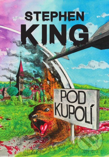 Kniha: Pod Kupolí (Stephen King). BETA - Dobrovský, 2023 Kniha: Pod Kupolí (Stephen King). BETA - Dobrovský, 2023